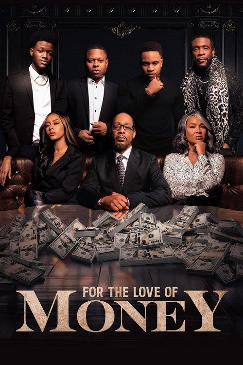 For the Love of Money 2021 official movie poster