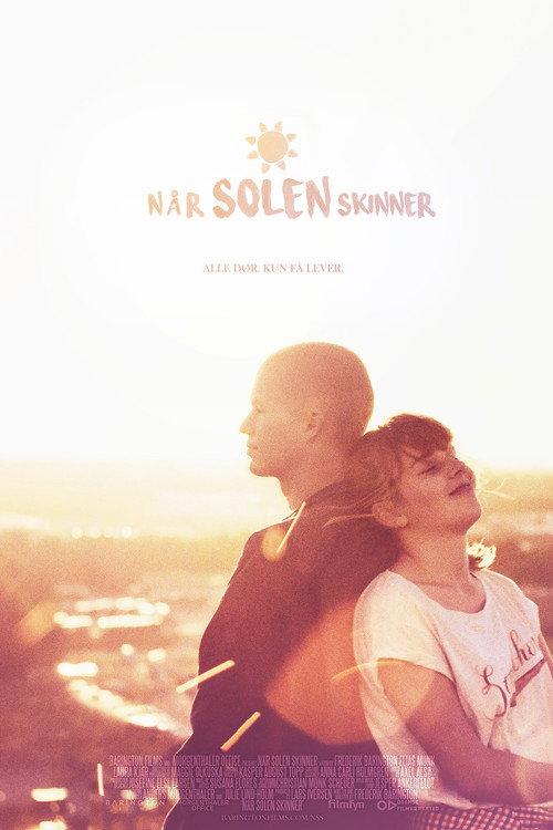 When the Sun Shines 2016 official movie poster