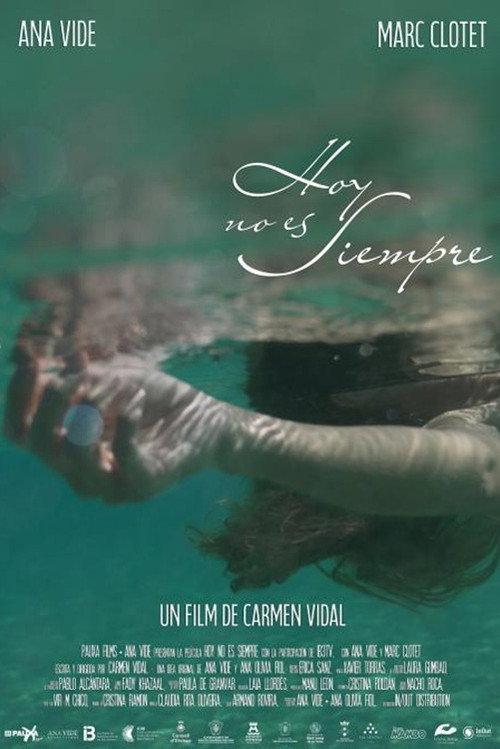 Hoy no es siempre 2025 official movie poster