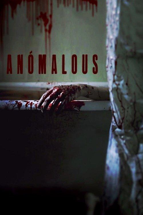 Anomalous 2016 official movie poster