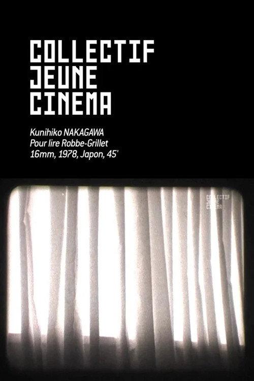 Pour lire Robbe-Grillet 1978 official movie poster