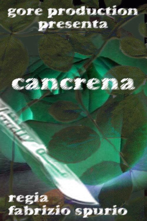 Cancrena 2004 official movie poster