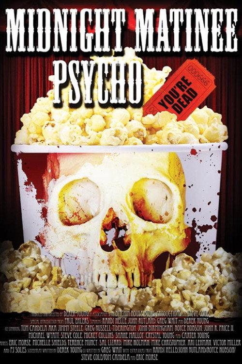 Midnight Matinee Psycho 2013 official movie poster