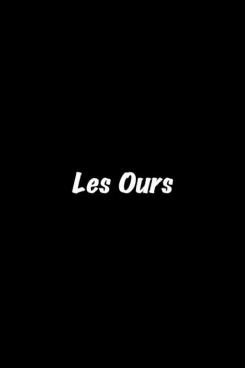 Les Ours 2005 official movie poster