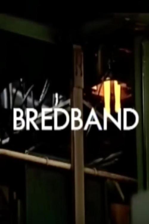 Bredband 2004 official movie poster