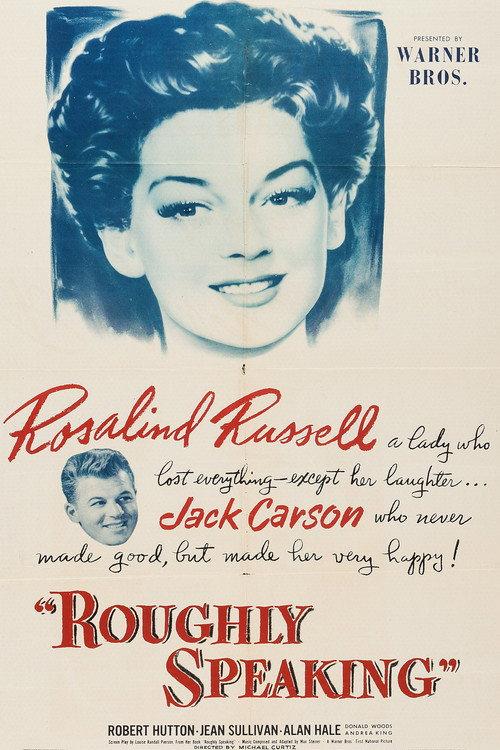 Roughly Speaking 1945 official movie poster