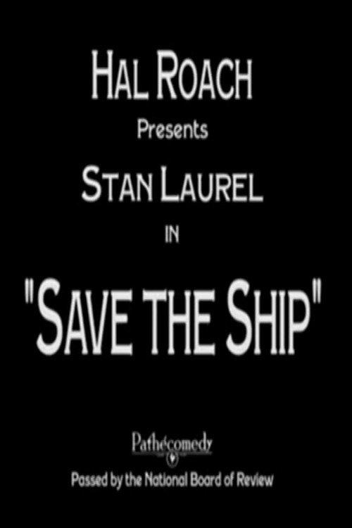 Save The Ship 1923 official movie poster
