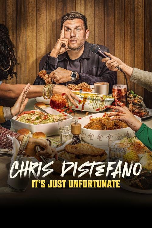 Chris Distefano: It's Just Unfortunate 2025 official movie poster