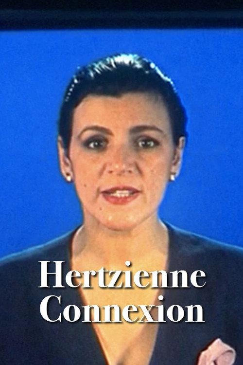 Hertzienne Connexion 1993 official movie poster