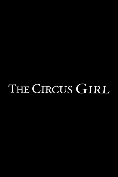 The Circus Girl 2010 official movie poster