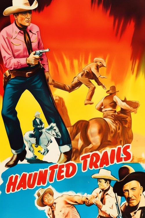 Haunted Trails 1949 official movie poster