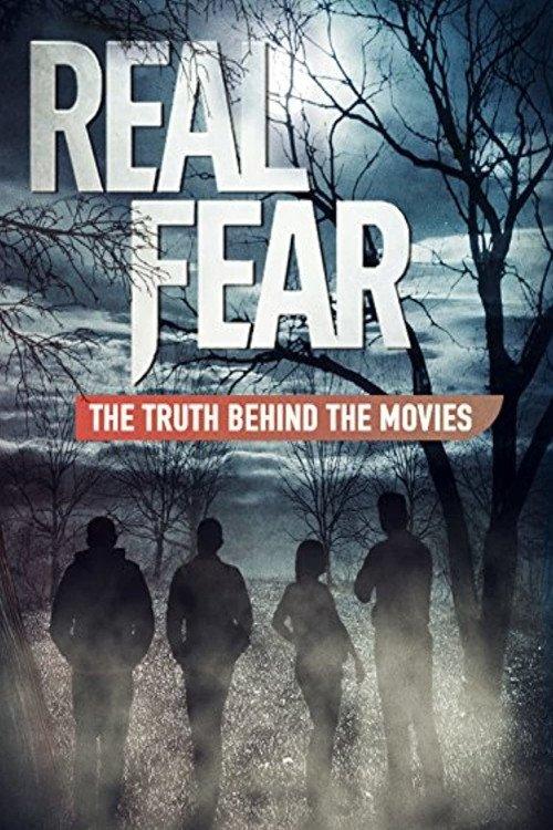 Real Fear: The Truth Behind the Movies 2012 official movie poster