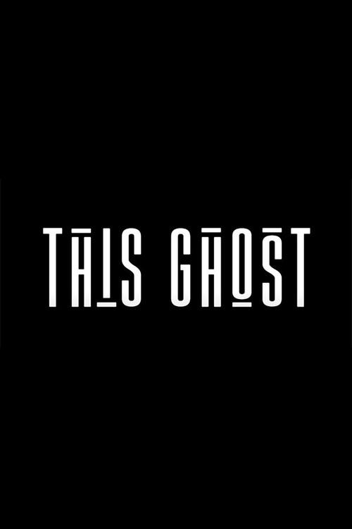 This Ghost 2023 official movie poster