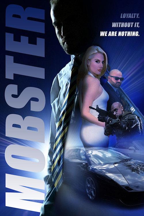 Mobster 2013 official movie poster