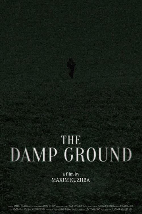 The Damp Ground 2024 official movie poster