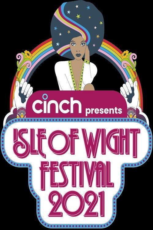 Isle of Wight Festival 2021 2021 official movie poster