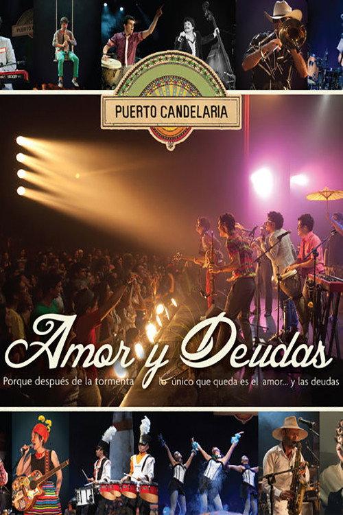 Puerto Candelaria - Amor y Deudas 2014 official movie poster