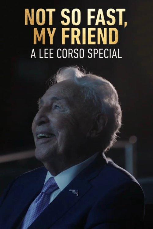 Not So Fast, My Friend: A Lee Corso Special 2025 official movie poster
