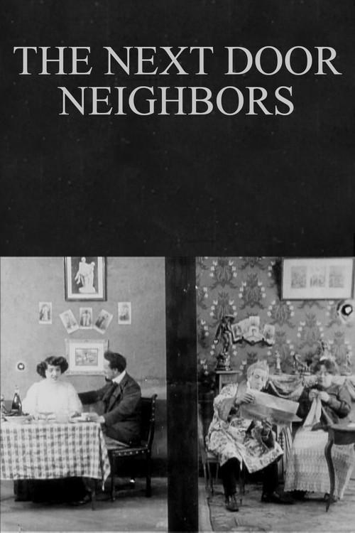 The Next Door Neighbors 1909 official movie poster