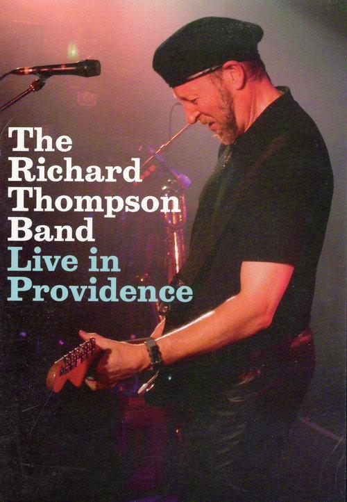 Richard Thompson Band: Live in Providence 2004 official movie poster