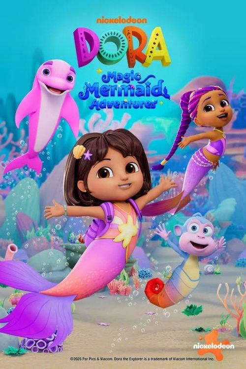 Dora the Explorer: Mermaid Adventures 2025 official movie poster
