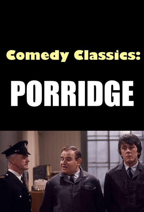 Comedy Classics: Porridge 2022 official movie poster