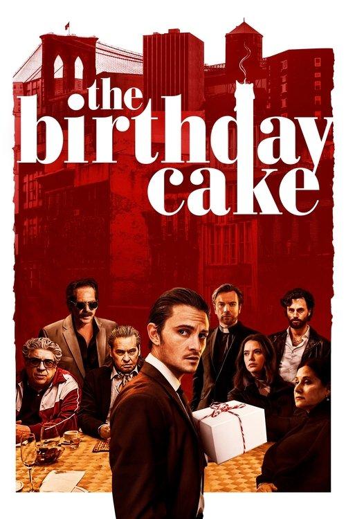 The Birthday Cake 2021 official movie poster