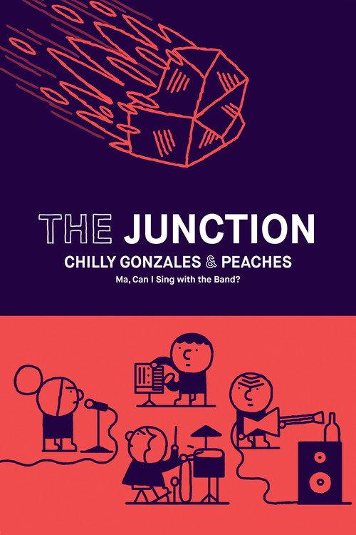 The Junction - Chilly Gonzales & Peaches 2016 official movie poster