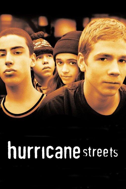 Hurricane Streets 1997 official movie poster