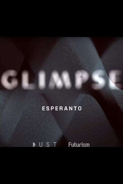 Glimpse Ep 4: Esperanto 2018 official movie poster