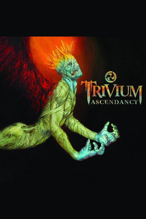Trivium - Ascendancy (Bonus DVD) 2006 official movie poster