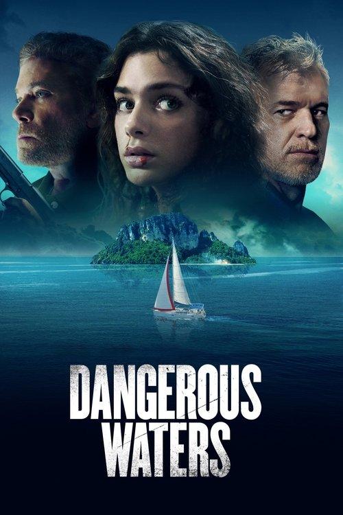 Dangerous Waters 2023 official movie poster
