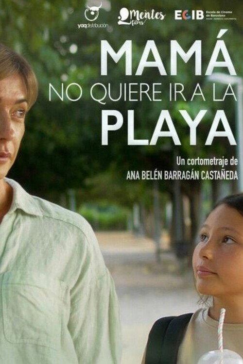 Mama Doesn’t Want to Go to the Beach 2023 official movie poster