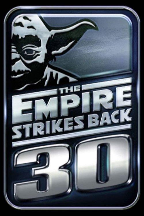 A Conversation with the Masters: The Empire Strikes Back 30 Years Later 2011 official movie poster