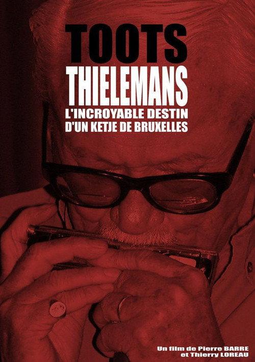 Toots Thielemans, a Jazz Legend 2008 official movie poster