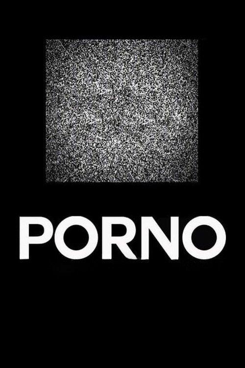 Porno 2013 official movie poster