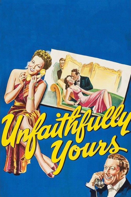 Unfaithfully Yours 1948 official movie poster