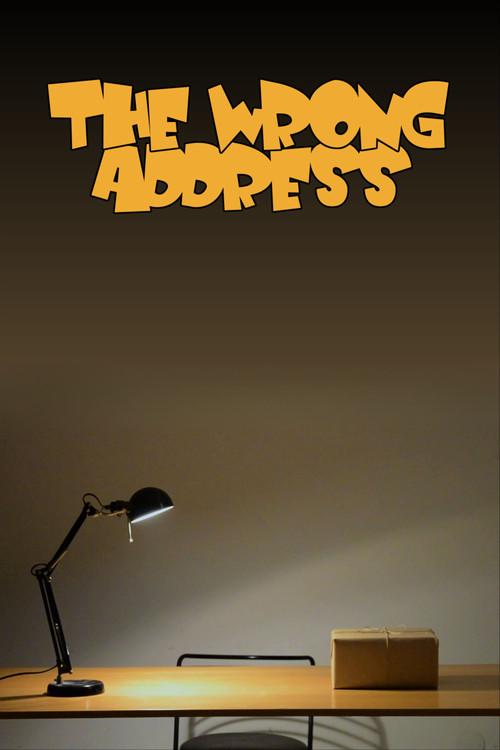 The Wrong Address 2022 official movie poster