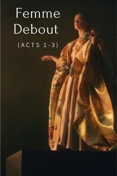 Femme Debout (Acts 1-3) 2018 official movie poster