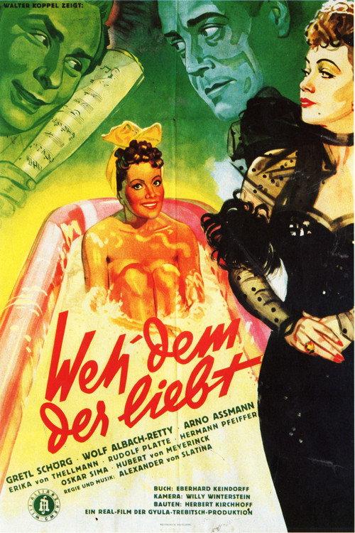 Weh dem, der liebt! 1951 official movie poster