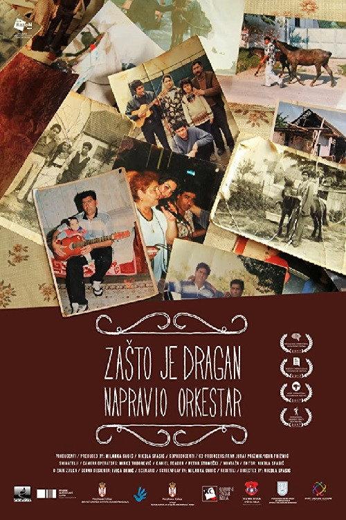 Why Did Dragan Gather His Band 2017 official movie poster