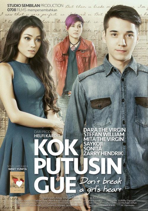 Kok Putusin Gue 2015 official movie poster