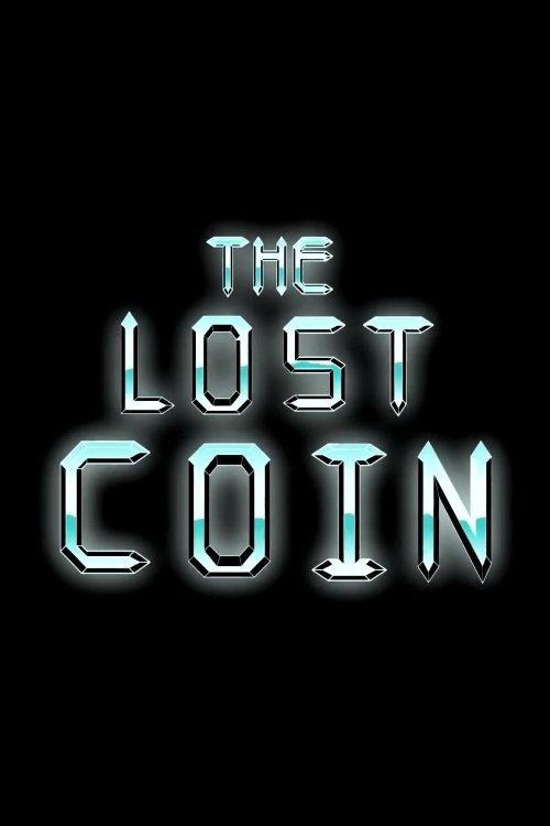 The Lost Coin 2010 official movie poster