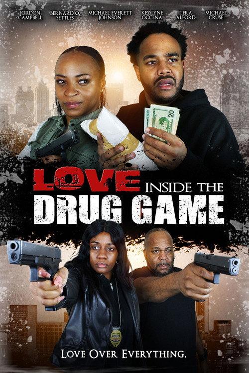 Love Inside the Drug Game 2024 official movie poster