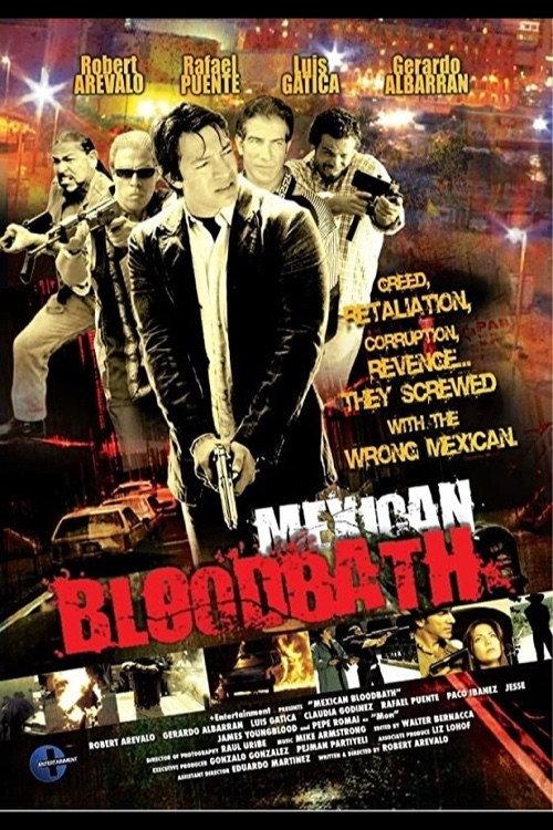 Mexican Bloodbath 2010 official movie poster