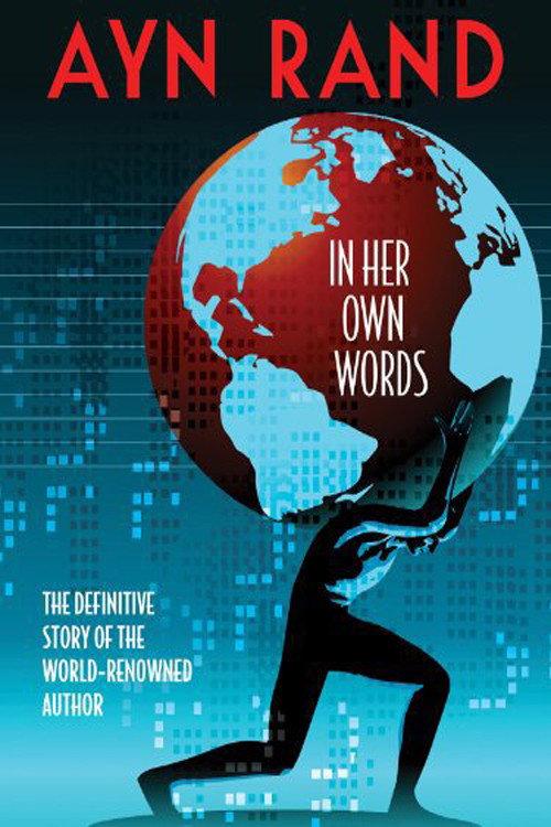 Ayn Rand: In Her Own Words 2011 official movie poster