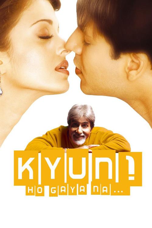 Kyun! Ho Gaya Na... 2004 official movie poster