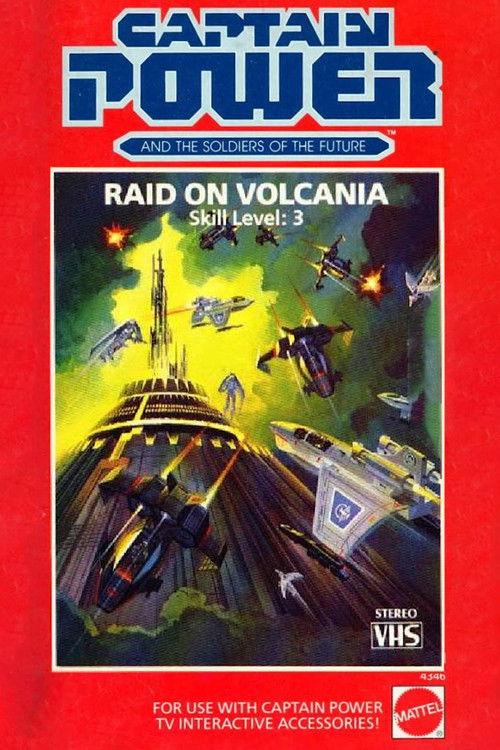 Captain Power and the Soldiers of the Future: Raid on Volcania - Skill Level 3 1987 official movie poster