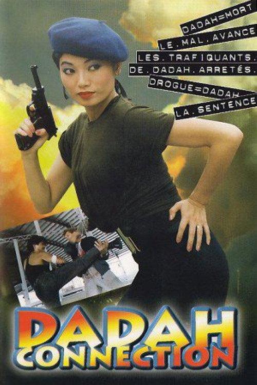 Dadah Connection 1990 official movie poster