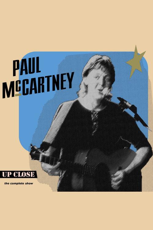 Paul McCartney: The Complete Up Close Rehearsal 1992 official movie poster
